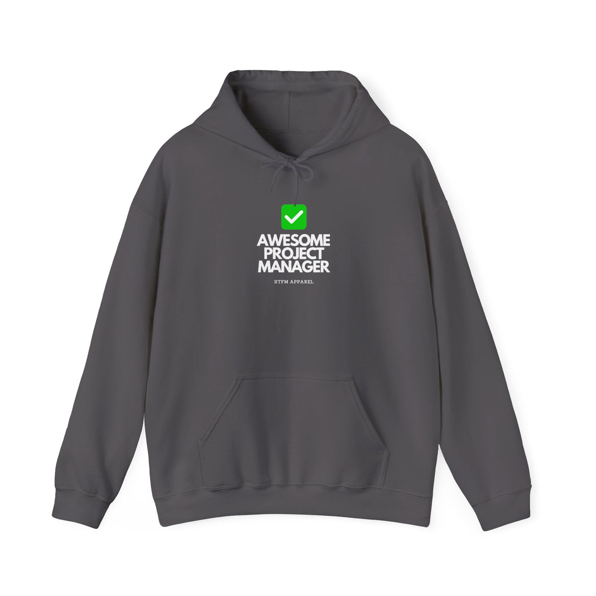 Awesome Project Manager Checkmark — Hoodie
