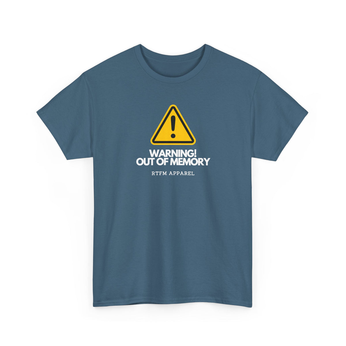 Warning! Out Of Memory — Tech Tee