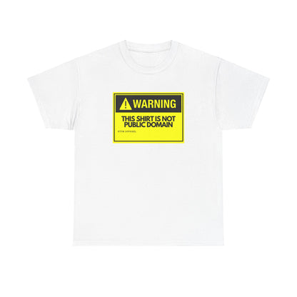 Warning This Shirt Is Not Public Domain Funny Tech Humor