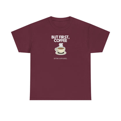 But First, Coffee - RTFM Apparel Tech Geek Humor, IT Professional Gift, Developer Coder