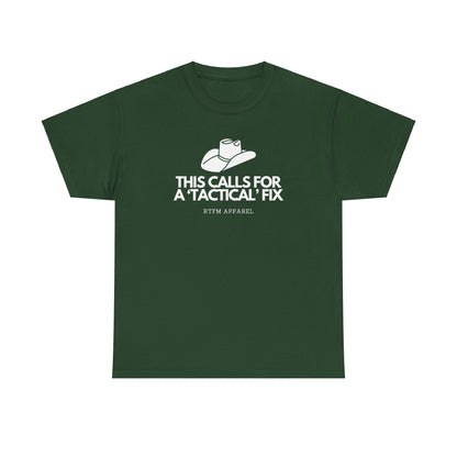 This Calls For A 'Tactical' Fix - RTFM Apparel Funny Tech Humor