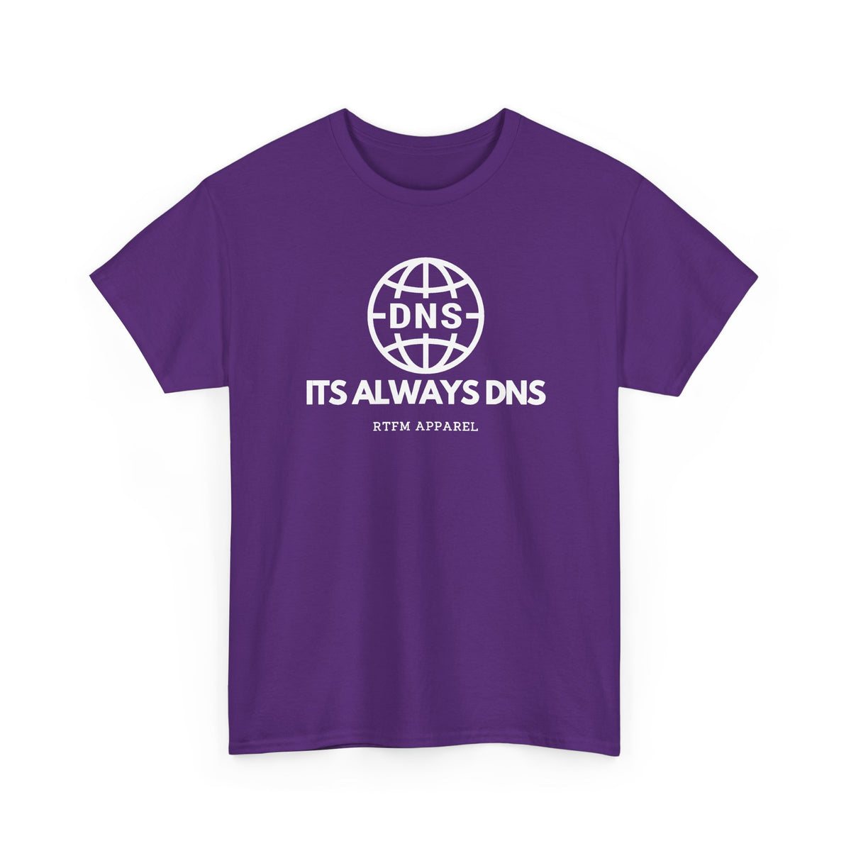 It's Always DNS Globe — Network Engineer Tee