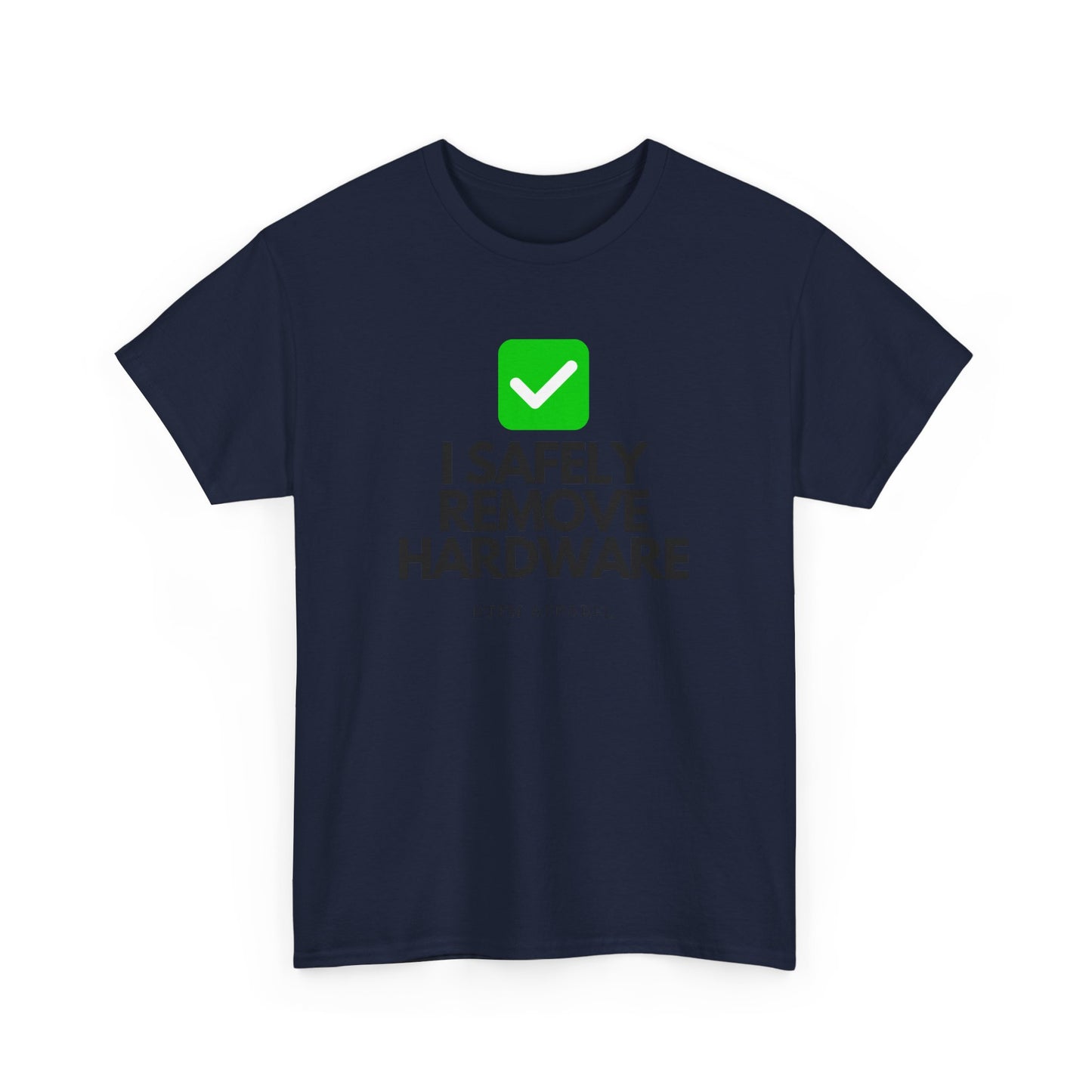Green Checkmark - Yes, It’s Working; IT, Tech, Geek Humor, System Admin, Troubleshooting
