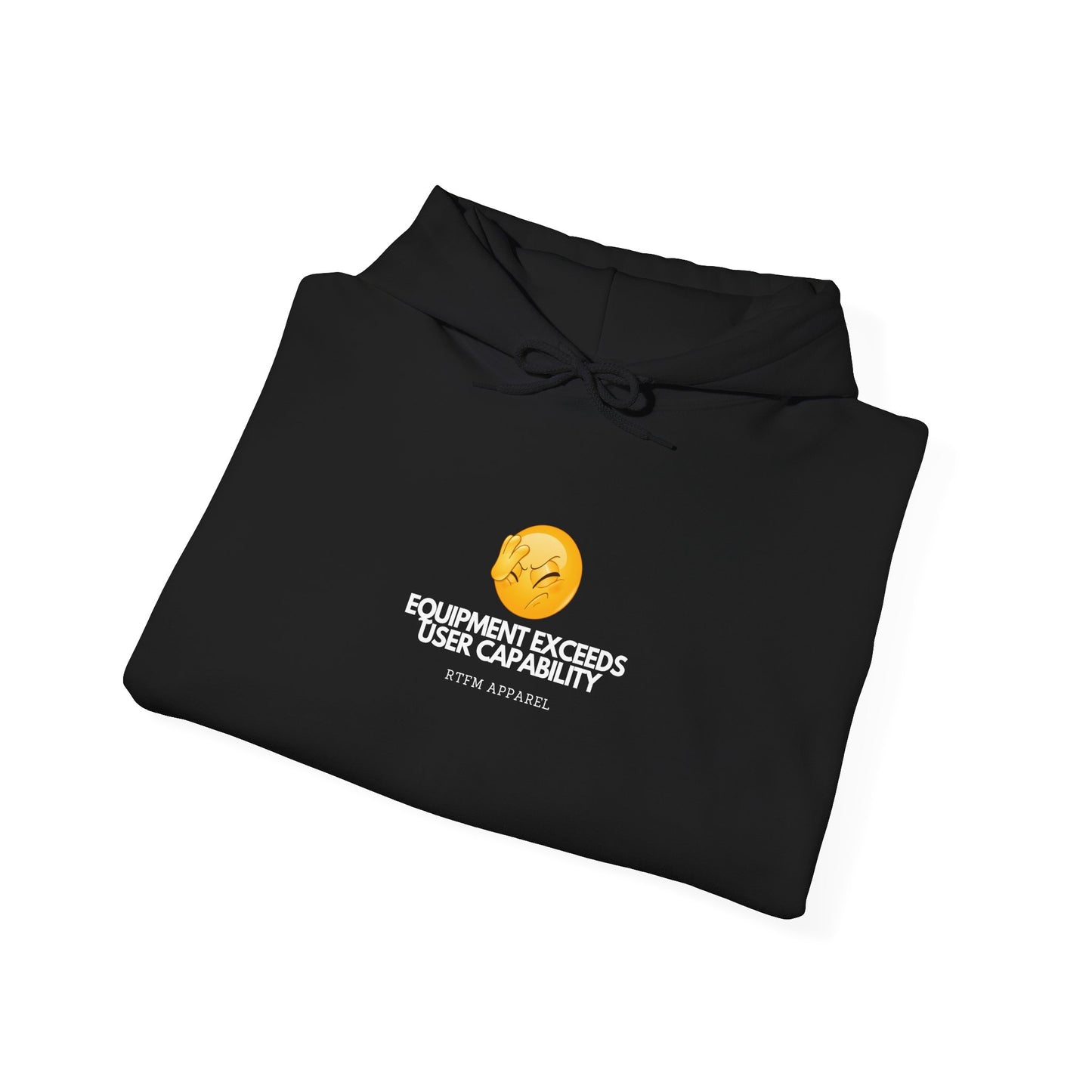 Equipment Exceeds User Capability – Humorous Tech Hoodie, RTFM Apparel 2025