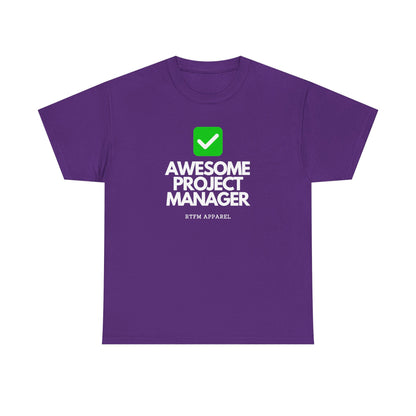 Awesome Project Manager Checkmark — Tee