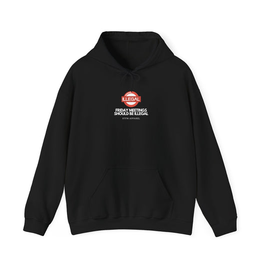 Funny Friday Meetings Should Be Illegal Hoodie for IT, Office, Geek, Programmer