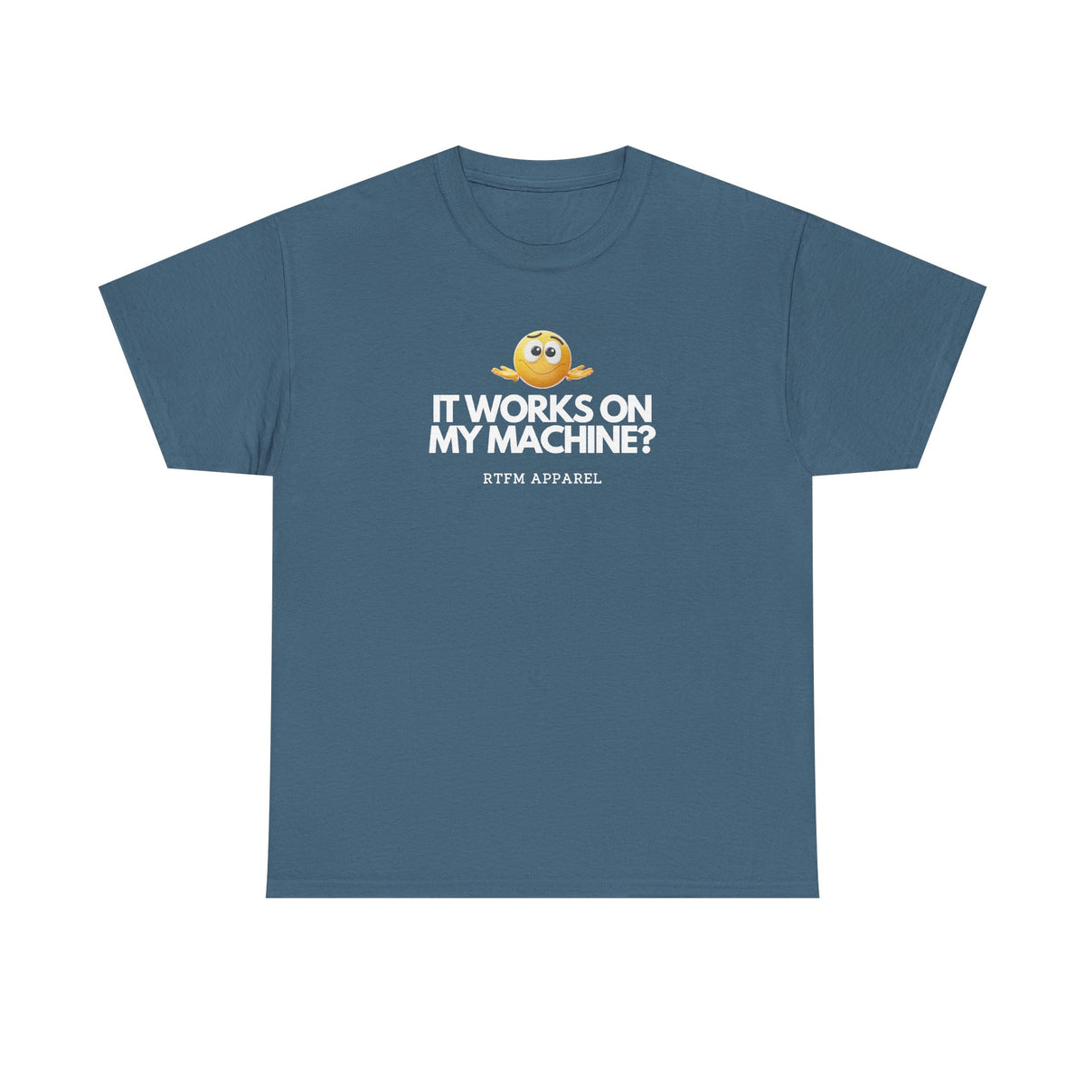 It Works On My Machine? Sysadmin — Developer Tee