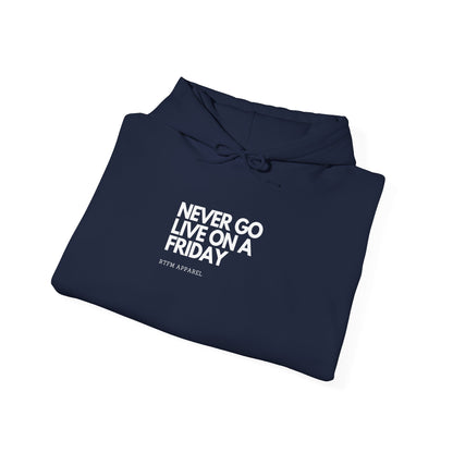 Never Go Live On A Friday Hoodie - IT Humor, DevOps, Programmer, RTFM Apparel