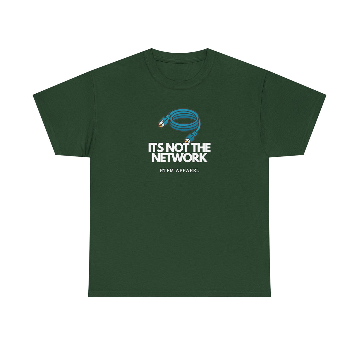 It's Not The Network Cable — Network Engineer Tee