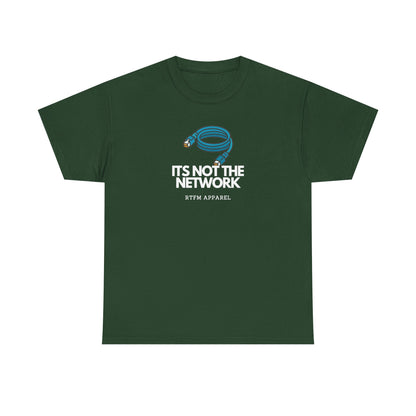 It's Not The Network Cable — Network Engineer Tee