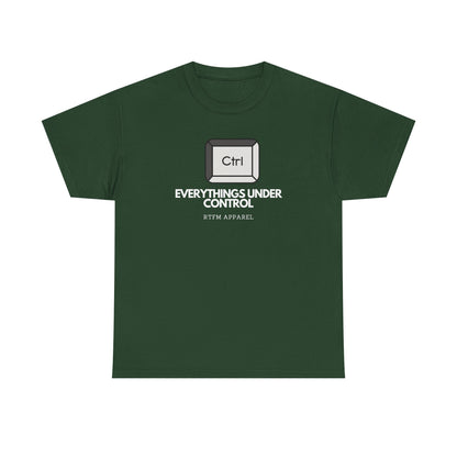 Ctrl Everythings Under Control - RTFM Apparel, Tech Humor, IT Geek, Developer, Sysadmin, Funny Coding Tee