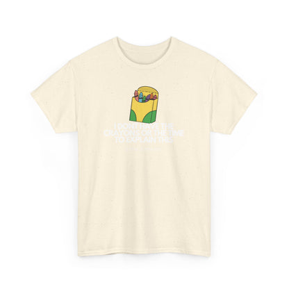 I Don't Have The Crayons Or The Time To Explain This - RTFM Apparel Funny IT Humor