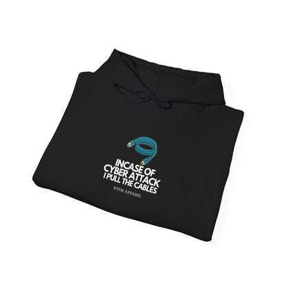 In Case Of Cyber Attack I Pull The Cables - Funny IT Tech Hoodie