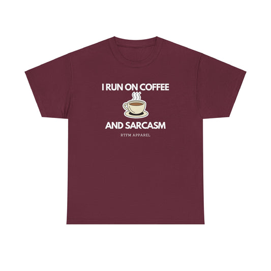 I Run On Coffee And Sarcasm - Funny Tech Humor Geek T-Shirt