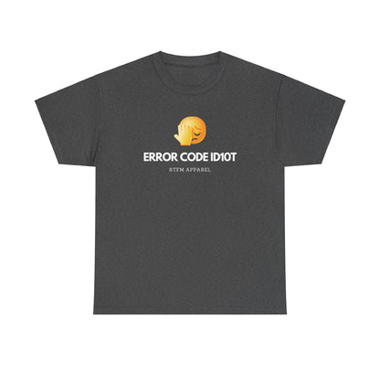 Error Code ID10T Funny IT RTFM Apparel Tshirt For Tech Geeks