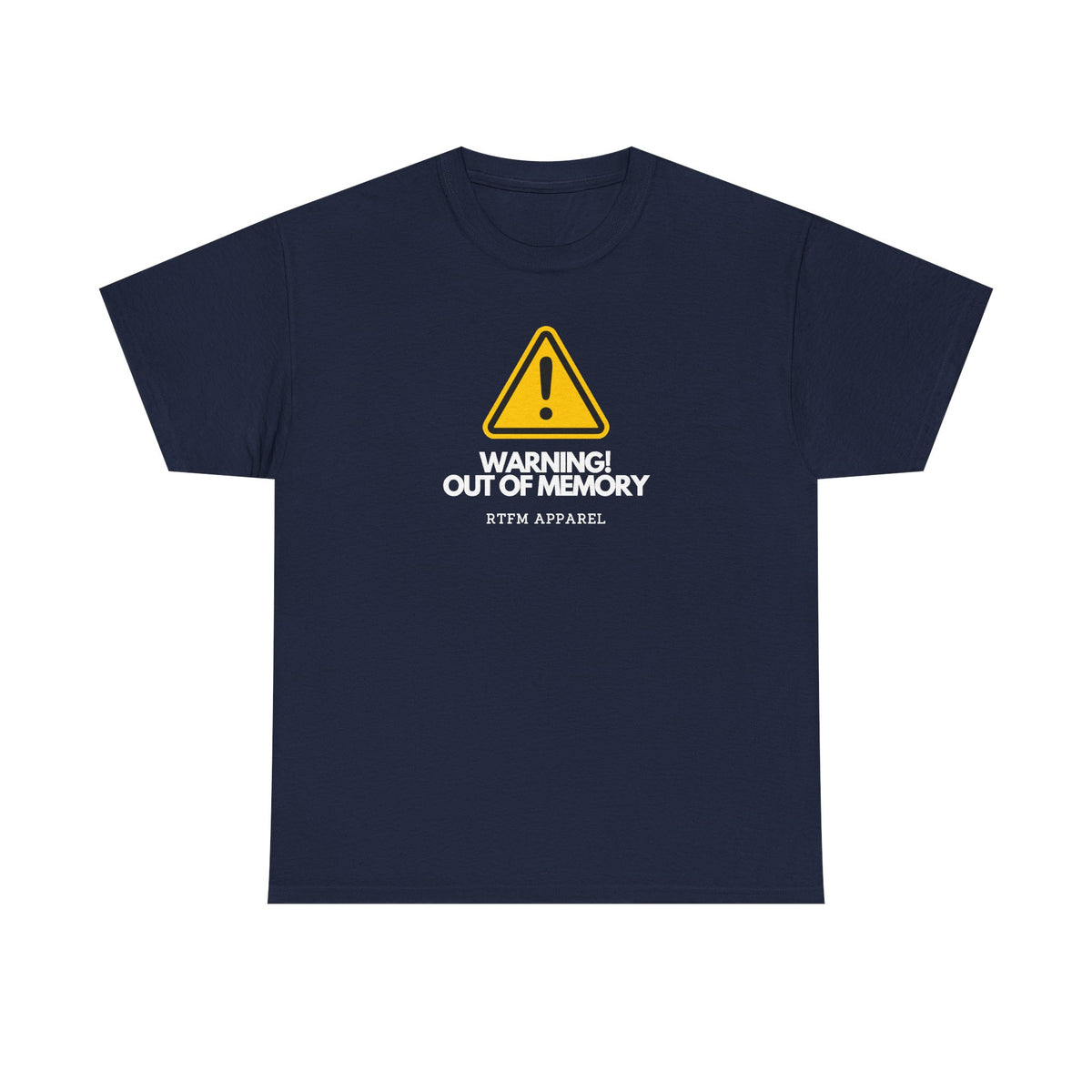 Warning! Out Of Memory — Tech Tee