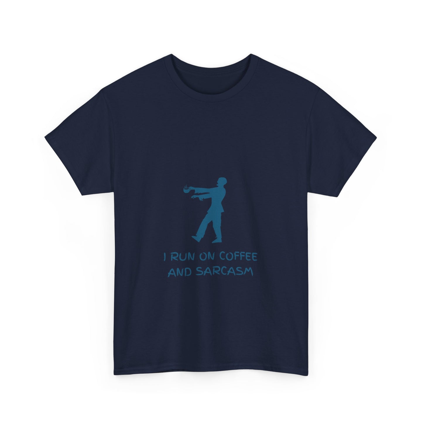 I Run On Coffee And Sarcasm - Tech, IT, Cyber Security, Geek Humor T-Shirt
