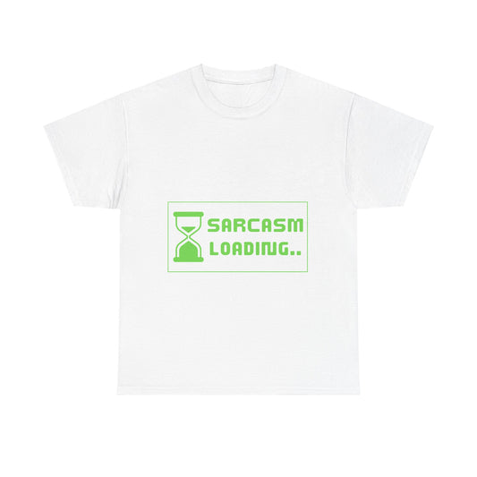 Sarcasm Loading - Tech Humor, IT Joke, Sysadmin, Developer, Funny Geek Tee