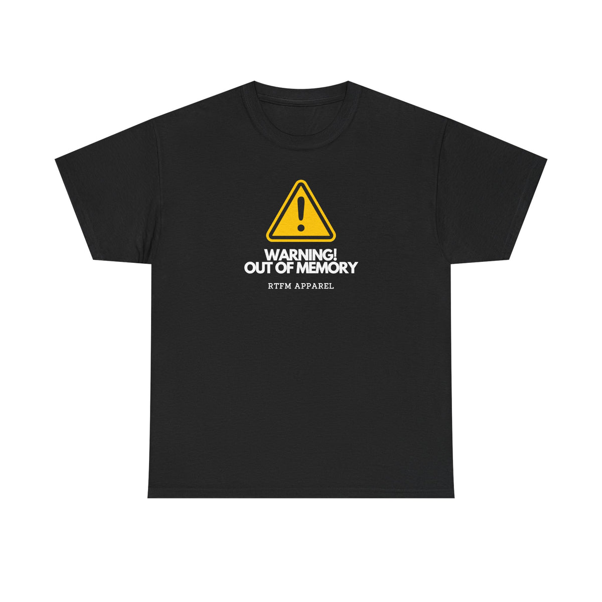Warning! Out Of Memory — Tech Tee