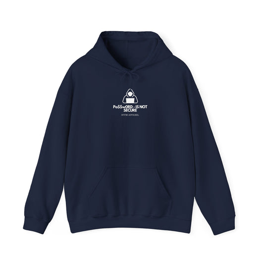Pa$$word Is Not Secure - Tech Humor Hoodie For Cyber Pros 2025
