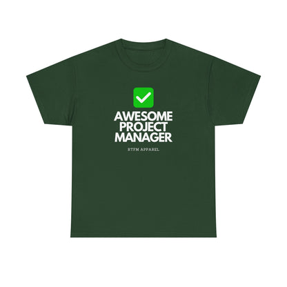 Awesome Project Manager Checkmark Tee - RTFM Apparel, Tech, IT, Geek, Engineering, Humor 2025