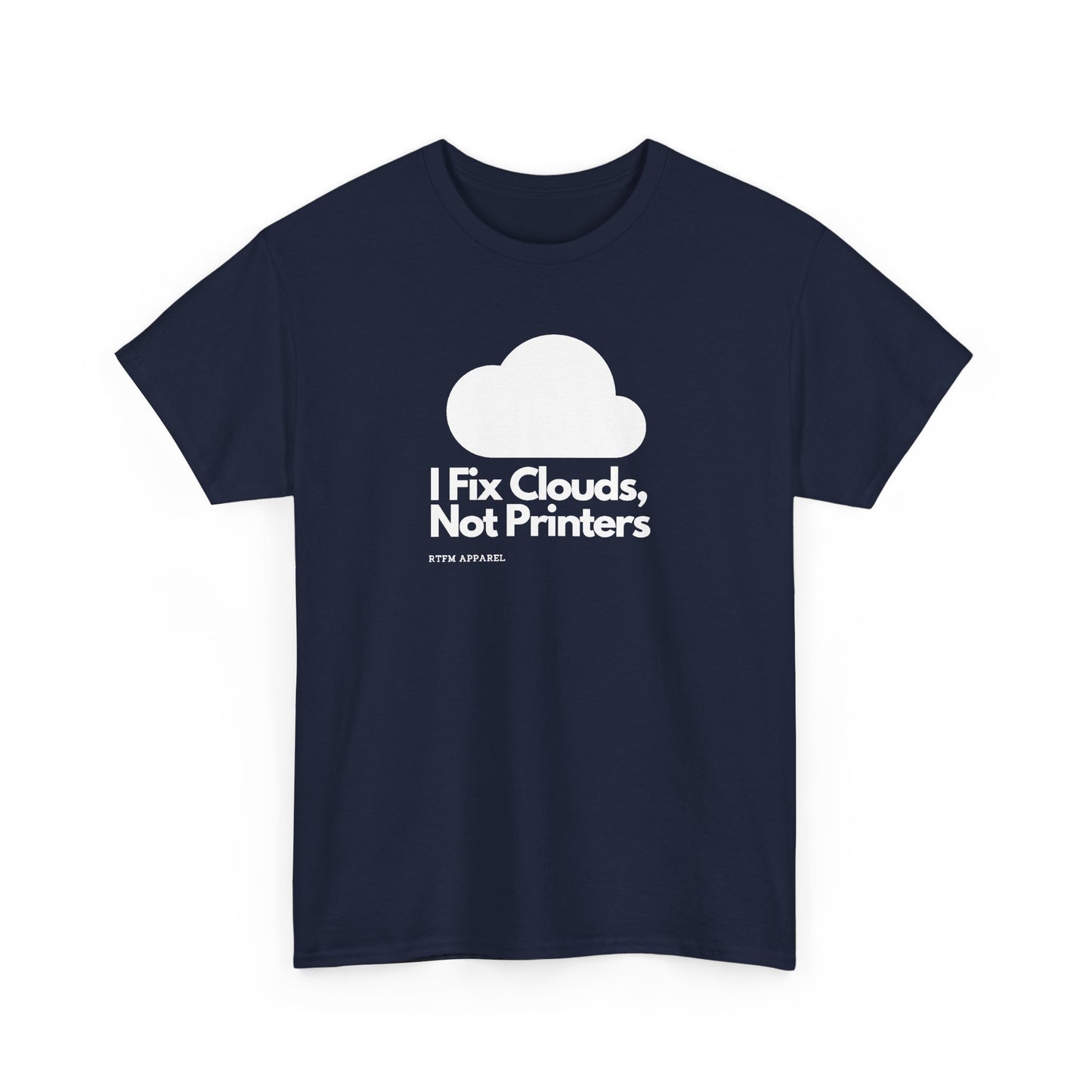I Fix Clouds — Tee