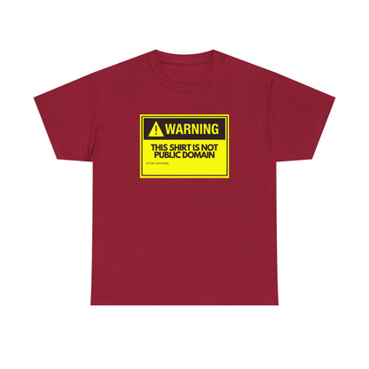 Warning This Shirt Is Not Public Domain Funny Sysadmin IT Tech Geek Gift