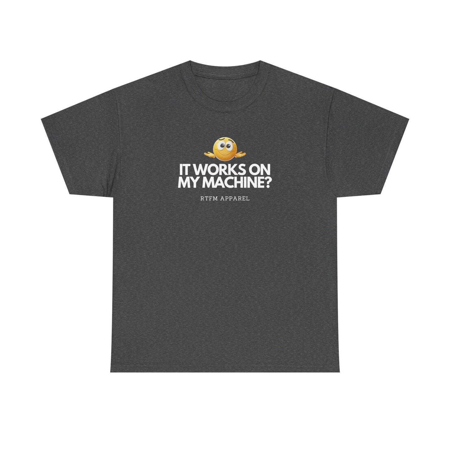 It Works On My Machine? Sysadmin, DevOps, Programmer, Developer, Funny IT Tee
