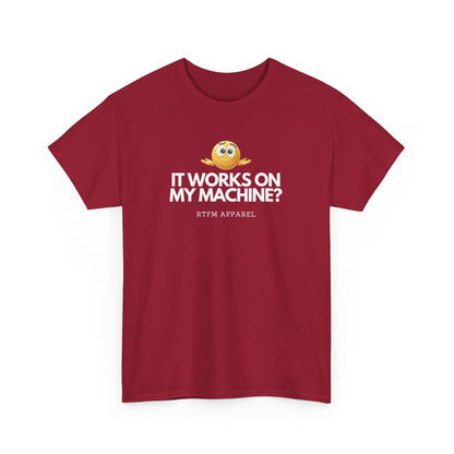 It Works On My Machine? Sysadmin, DevOps, Programmer, Developer, Funny IT Tee