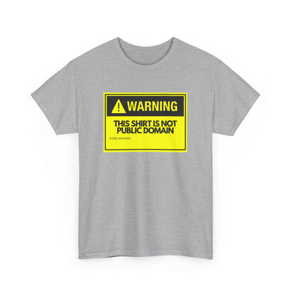 Warning This Shirt Is Not Public Domain Funny Tech Humor