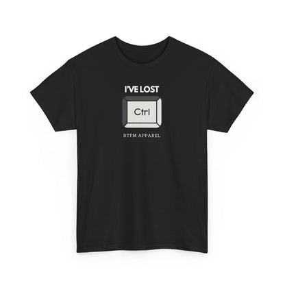 I've Lost Ctrl T-Shirt - Funny Tech, IT, Sysadmin, Geek Humor 2025