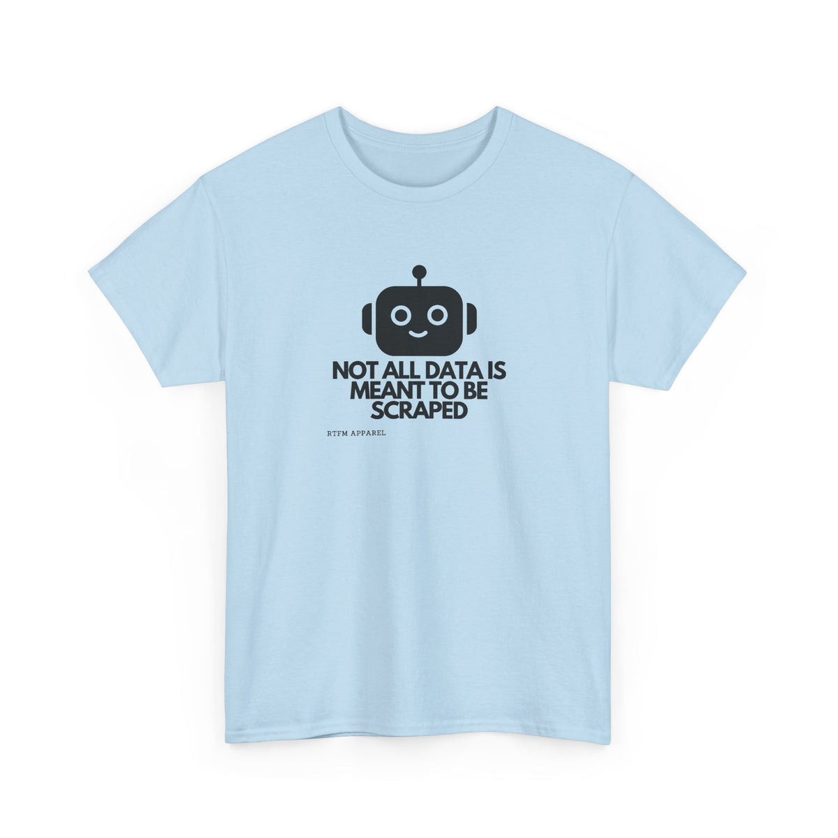 If It Ain't Broke Don't Fix It — Developer Tee