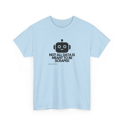 If It Ain't Broke Don't Fix It — Developer Tee