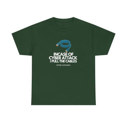 In Case Of Cyber Attack — Cybersecurity Tee