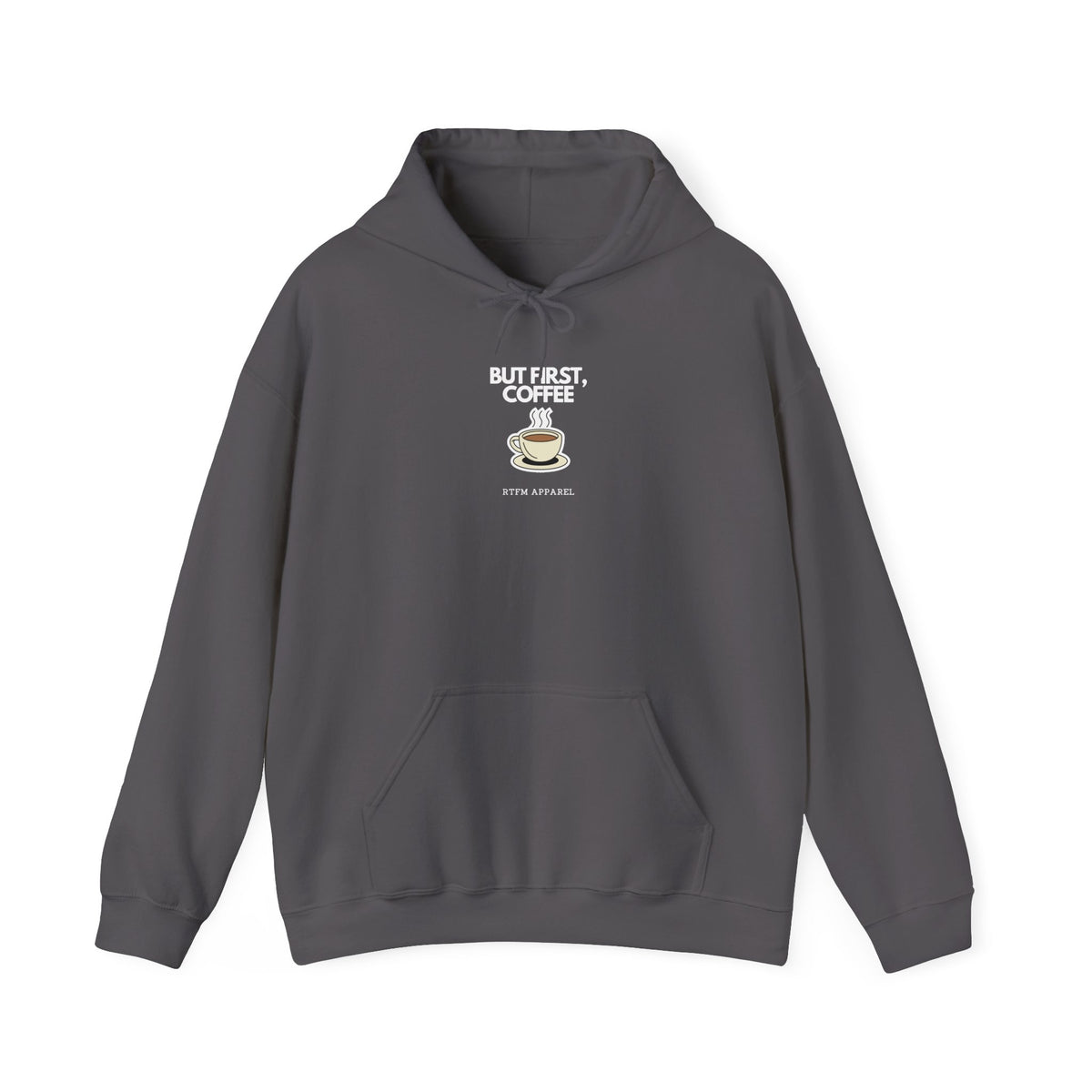 But First — Developer Hoodie