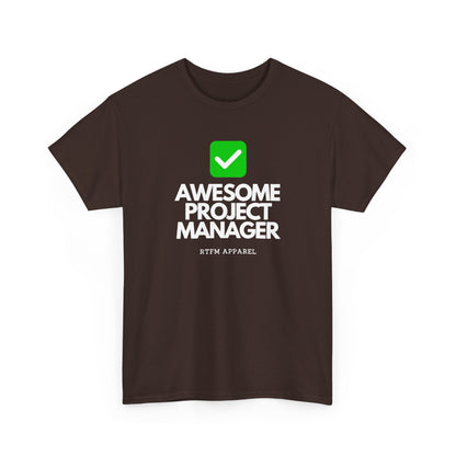 Awesome Project Manager Checkmark — Tee
