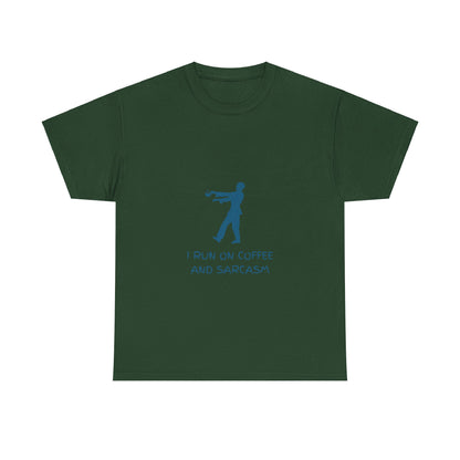 I Run On Coffee And Sarcasm - Tech, IT, Cyber Security, Geek Humor T-Shirt