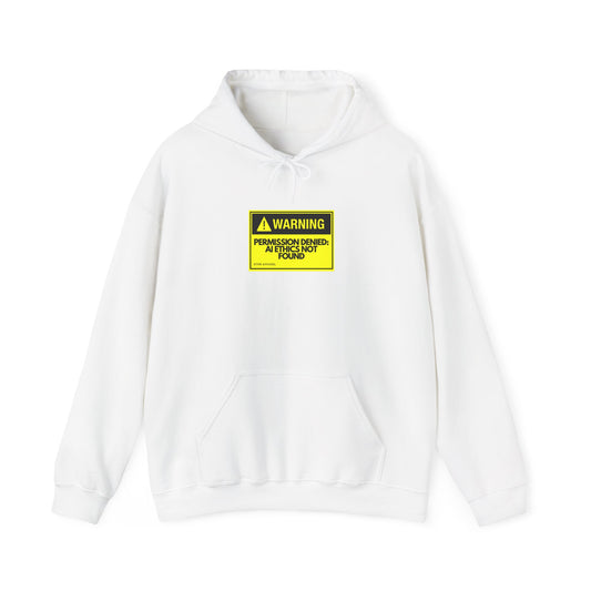 Warning: Permission Denied AI Ethics Hoodie Funny Geek Sweatshirt