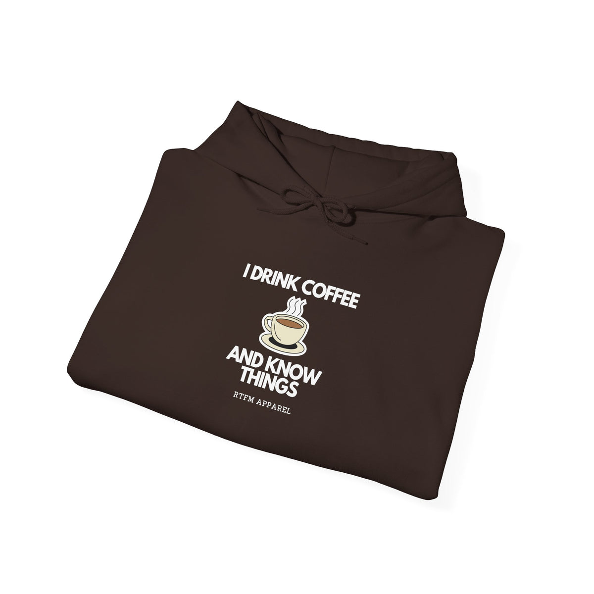 I Drink Coffee And Know Things — Developer Hoodie