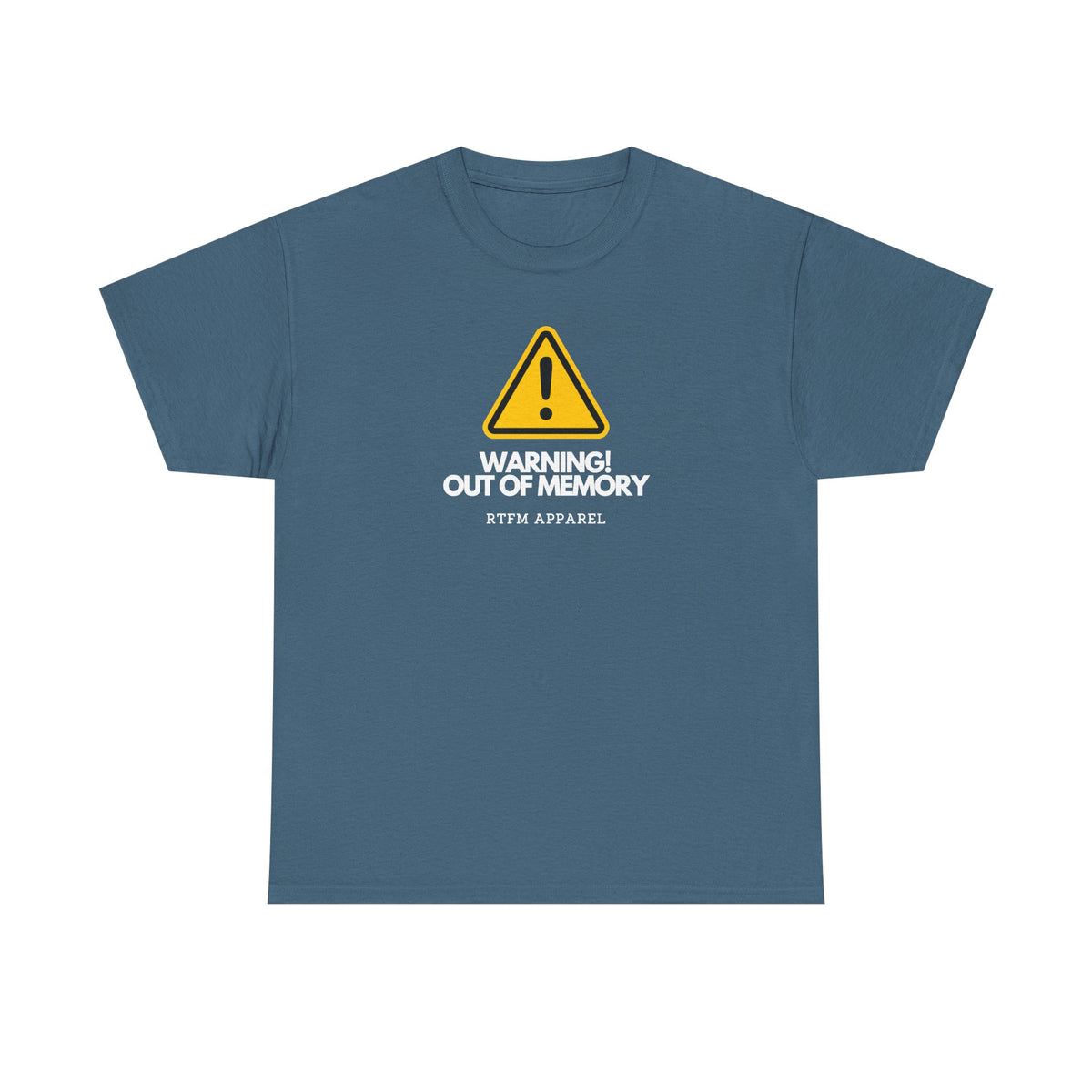 Warning! Out Of Memory — Tech Tee