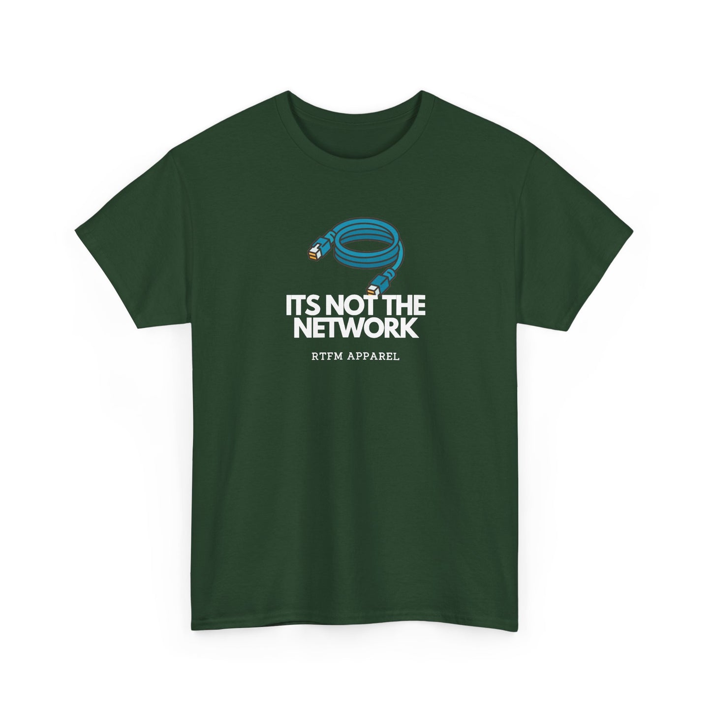 It's Not The Network Cable — Network Engineer Tee