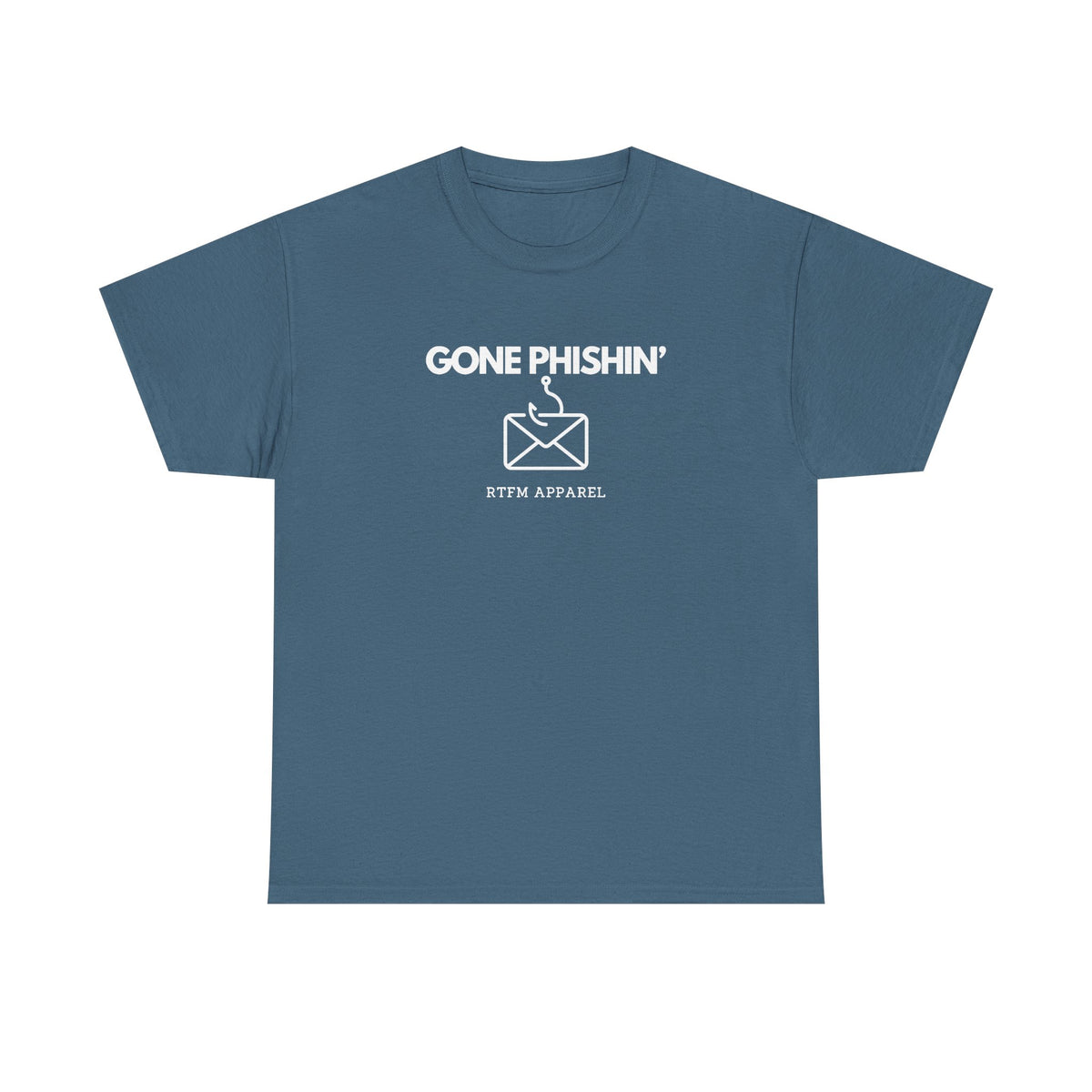 Gone Phishin' — Cybersecurity Tee