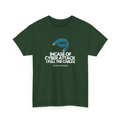 In Case Of Cyber Attack — Cybersecurity Tee