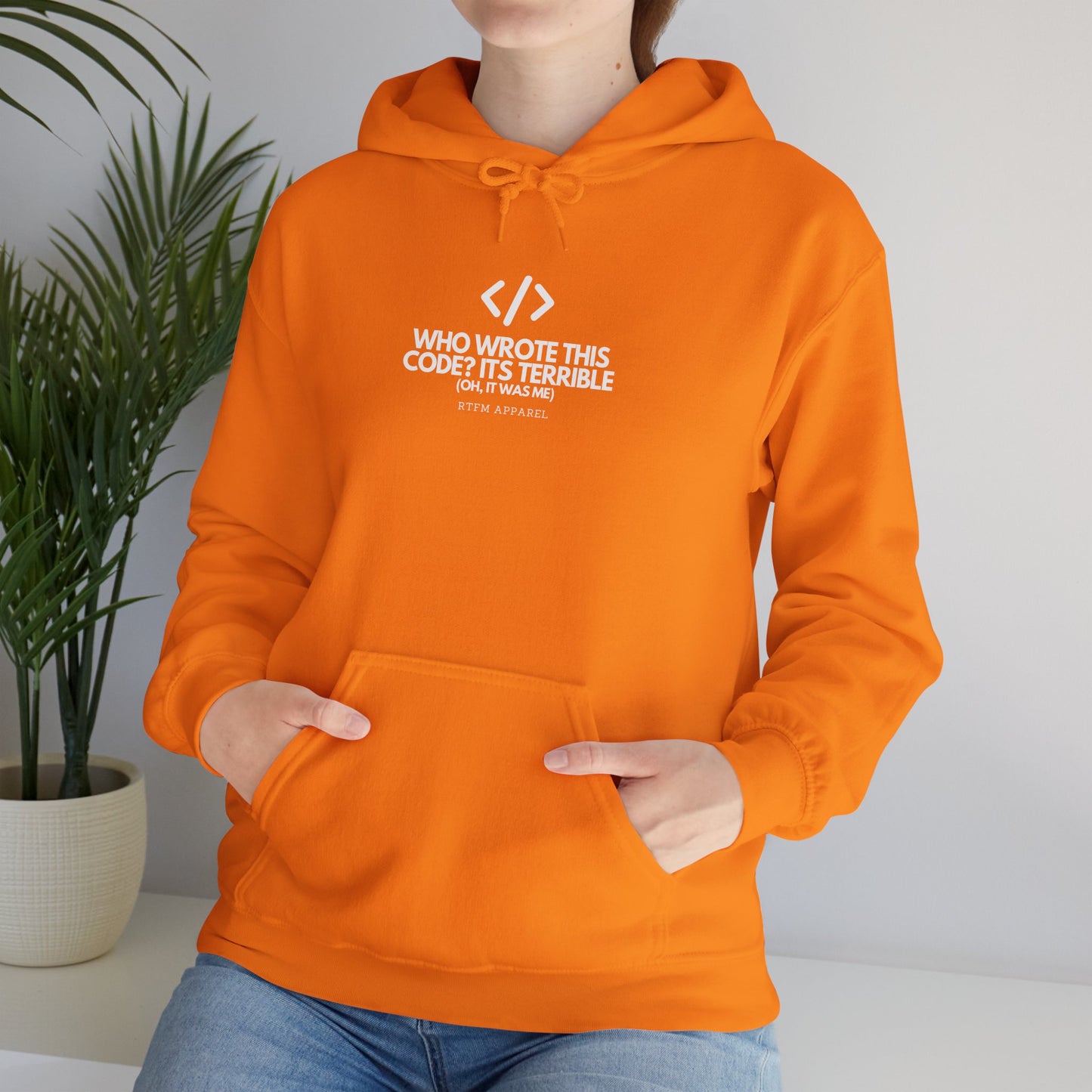 Who Wrote This Code? It's Terrible - Oh, It Was Me - Geek Humor Hoodie