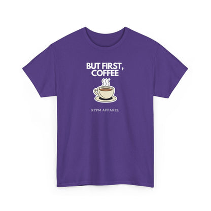 But First, Coffee - RTFM Apparel Tech Geek Humor, IT Professional Gift, Developer Coder