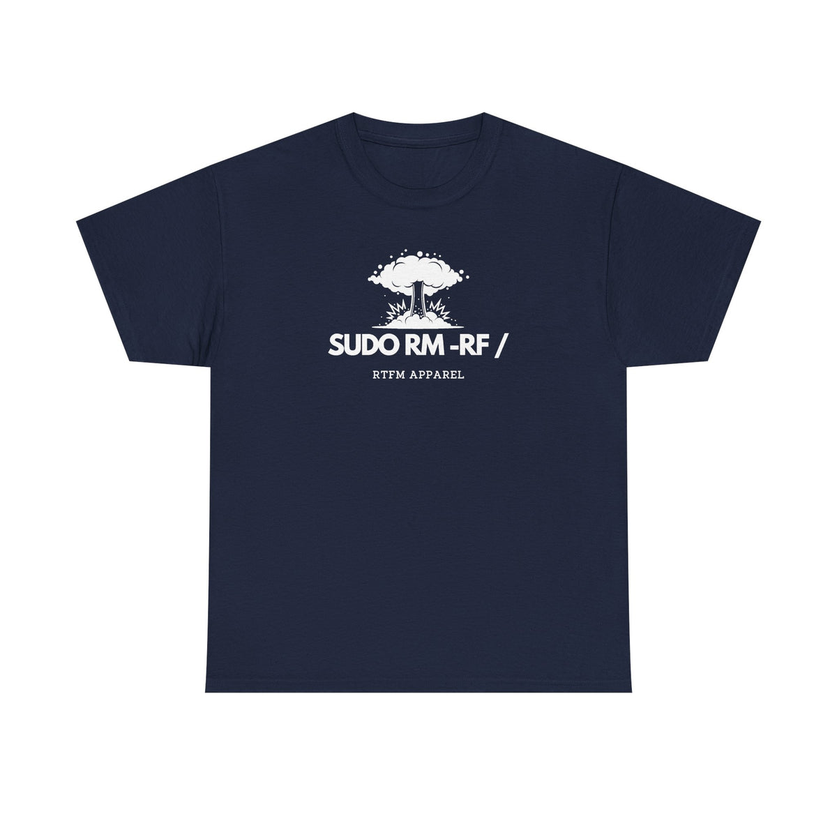 Sudo RM -RF / Explosion Fun — Sysadmin Tee