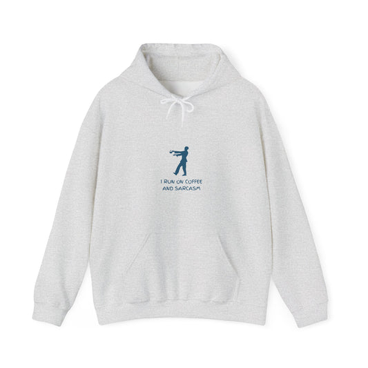 I Run On Coffee And Sarcasm — Tech Hoodie