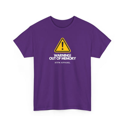 Warning! Out Of Memory — Tech Tee