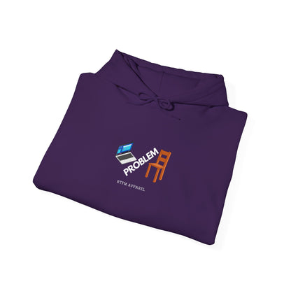 Laptop Chair Problem Hoodie - RTFM Apparel For Tech Wizards