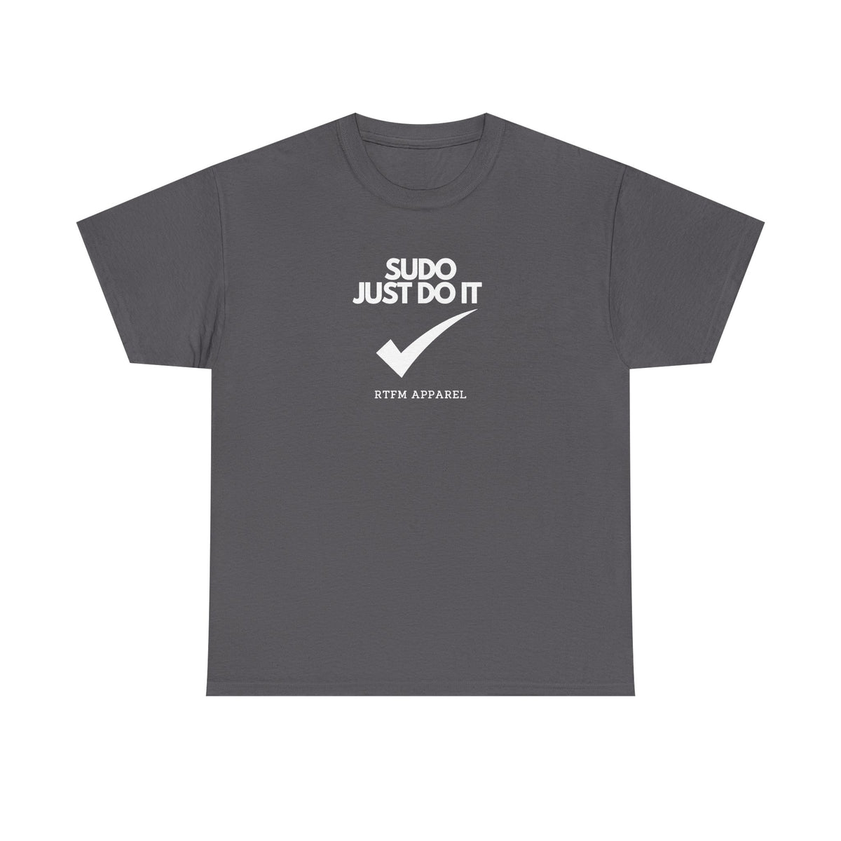 Sudo Just Do It For Techies — Developer Tee